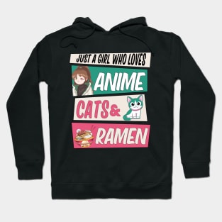 Just A Girl Who Loves Anime Cats and Ramen Japan Anime Hoodie